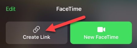 Toque Crear enlace en la aplicación FaceTime en iPhone o iPad