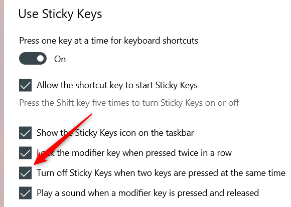 Marque la casilla junto a Desactivar Sticky Keys cuando se presionan dos teclas simultáneamente.