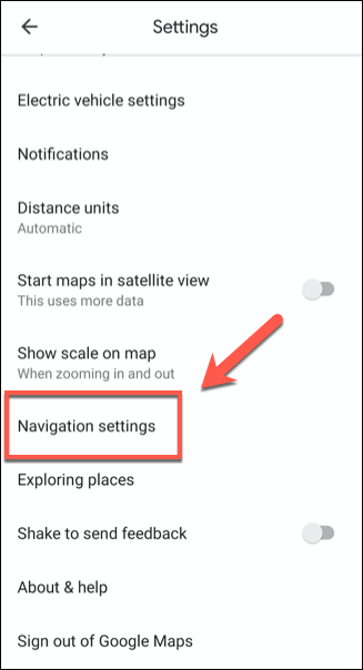 En el menú de configuración de Google Maps, toque Configuración de navegación