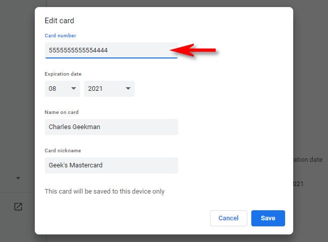 En la pantalla Editar tarjeta de Chrome, verá la información completa de su tarjeta de crédito.
